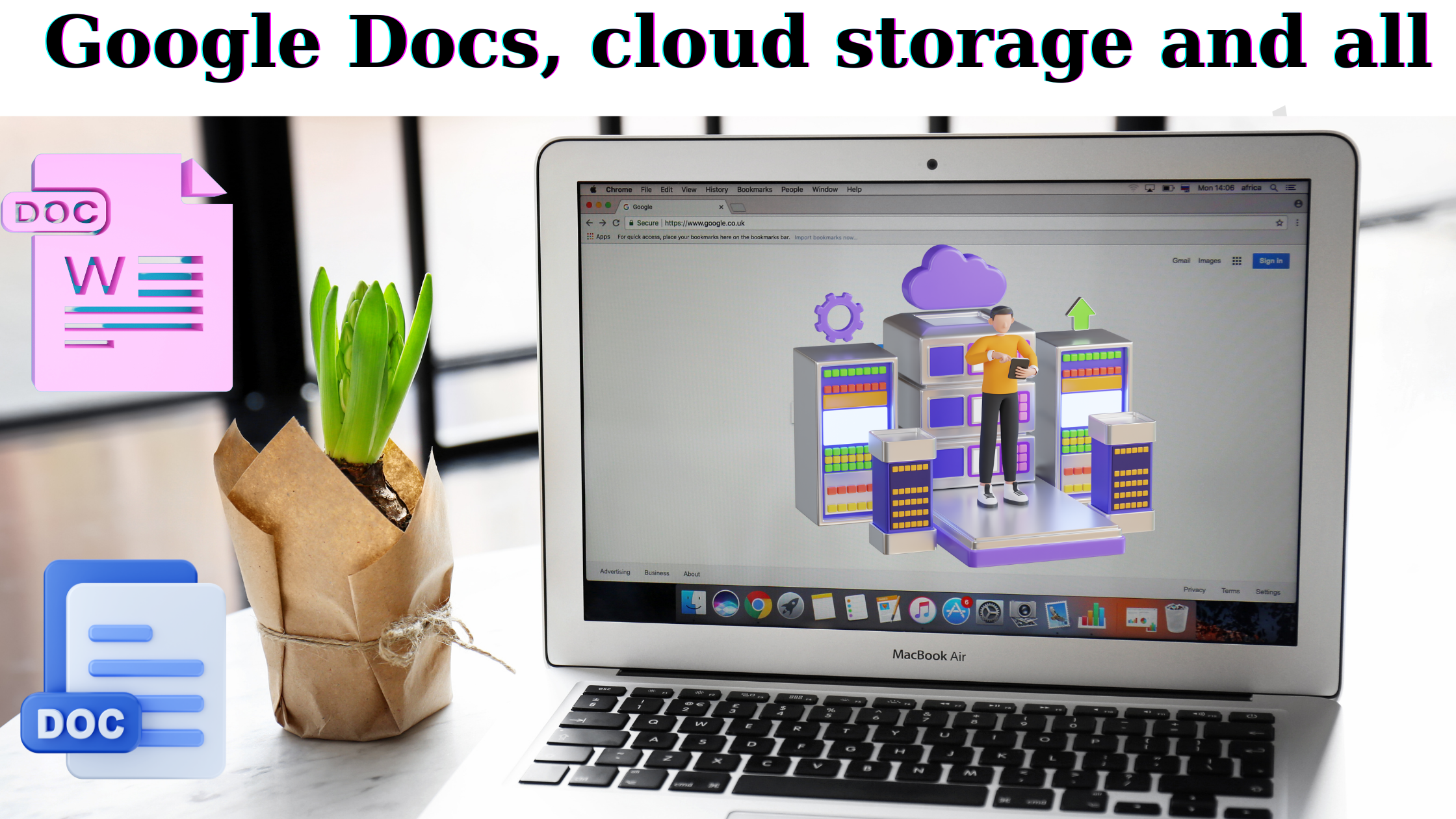 Google Docs, cloud storage and all 